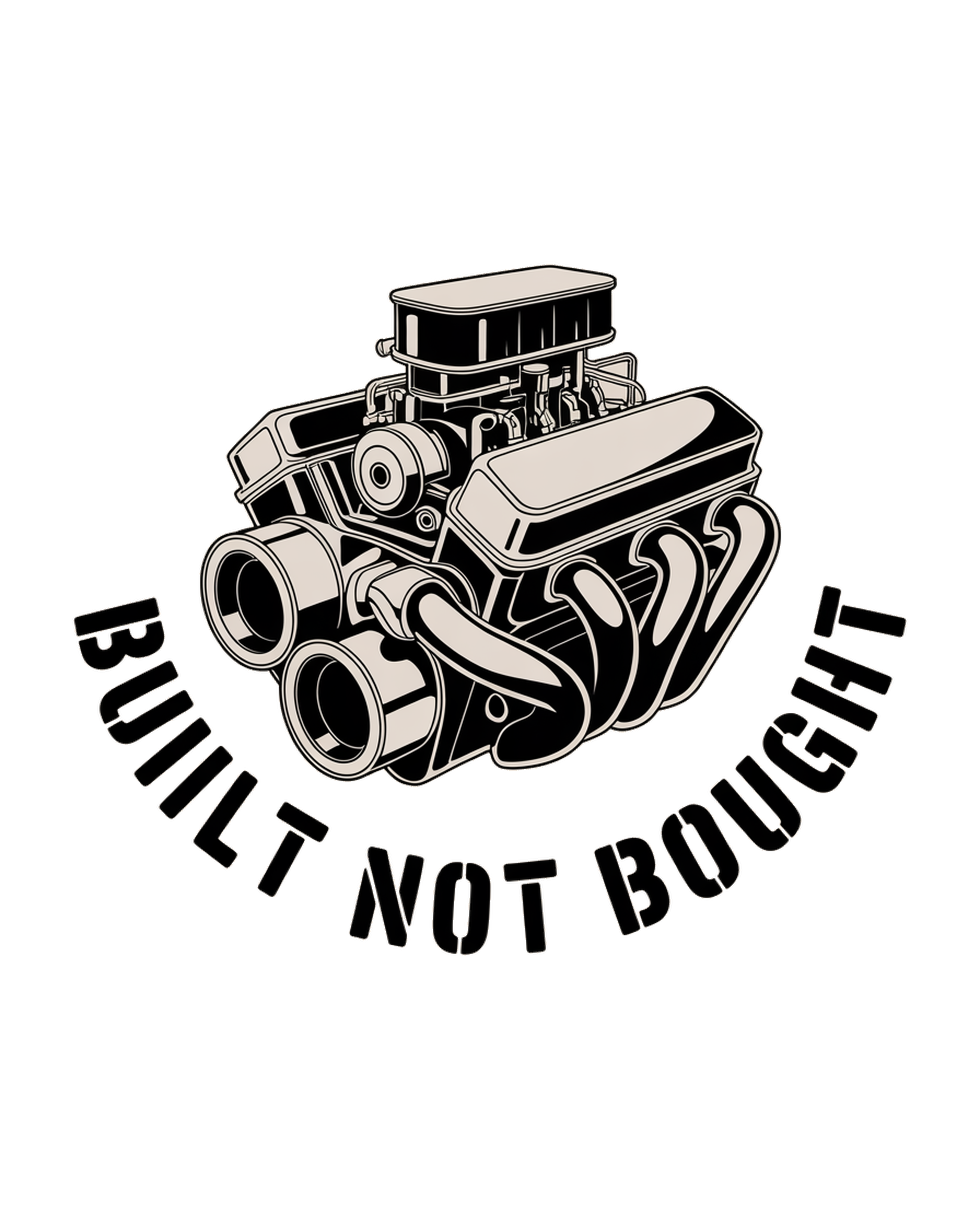 Built Not Bought Muscle Car Engine artwork