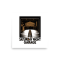 Saturday Night Garage design on a poster