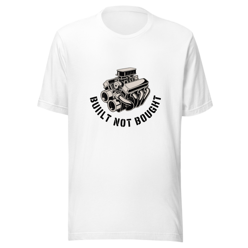 A t-shirt printed with detailed line-art illustration of a classic muscle car engine block and carburetor, with the text Built Not Bought underneath.